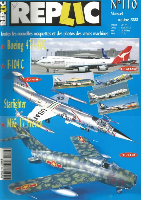 Replic N°110 Foeing 474-400 / F-104 C / Starfighter / Mig 17 Fresco