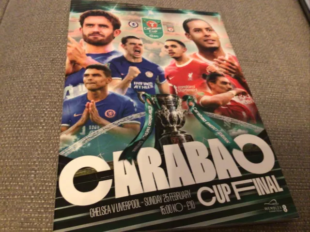 25/02/2024 Chelsea V Liverpool Carabao Cup Final Mint Copy  Free Postage