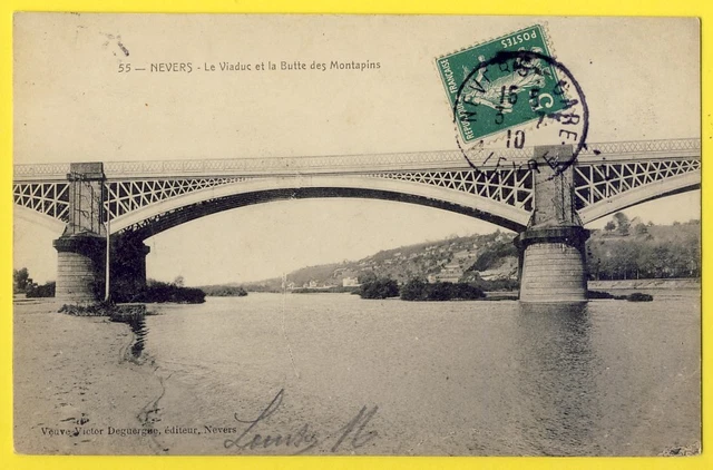 cpa Burgundy NEVERS (Nièvre) VIADUCT and BUTTE des MONTAPINS Edit Vve Deguergue