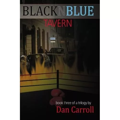 Blacknblue Tavern, Buch III - Taschenbuch NEU Carroll, Dan 2009-04-30