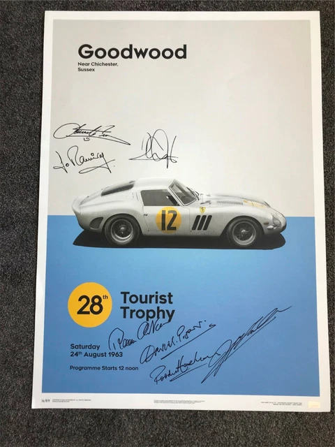 Ferrari 250 GTO - White - Goodwood TT - 1963 - Limited Poster MULTI SIGNED