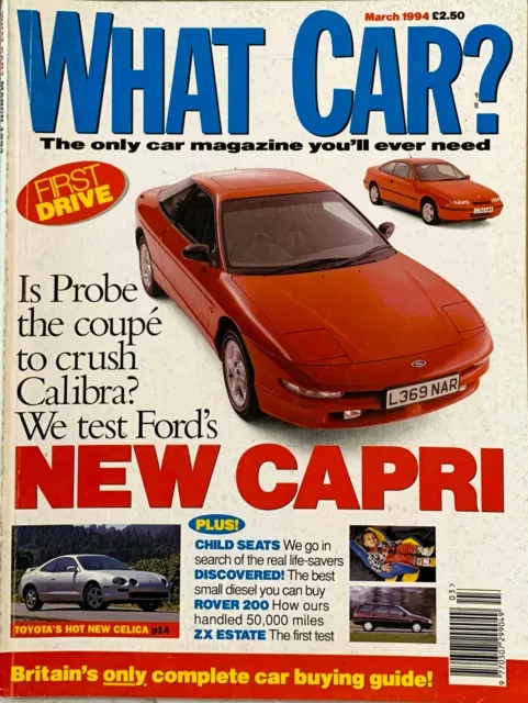 WHAT CAR? MAGAZINE MAR-1994 - Ford Probe, Honda NSX, Vauxhall Astra Cabriolet