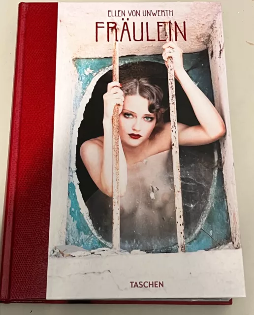 Fräulein - von Ellen von Unwerth, HC, für alle Fräuleins auf der Welt