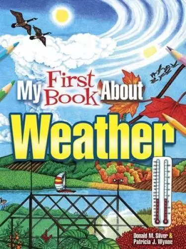 My First Book About Weather (Dover Children's Science Books) - Paperback - GOOD