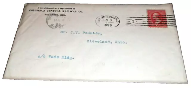 1899 Columbus Central Railway Used Company Envelope Columbus Ohio