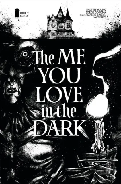 The Me You Love In The Dark #1 2Nd Print B&W Variant 2021 Image Comics Nm
