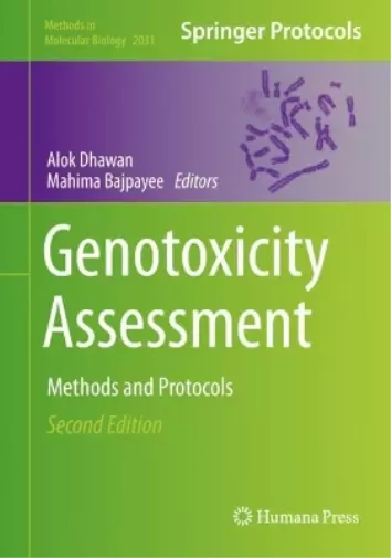 Alok Dhawan Genotoxicity Assessment (Relié) Methods in Molecular Biology