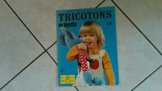 1975 vintage magazine-TRICOTONS sa LAYETTE-NUMERO n°99-collection doigts agiles!