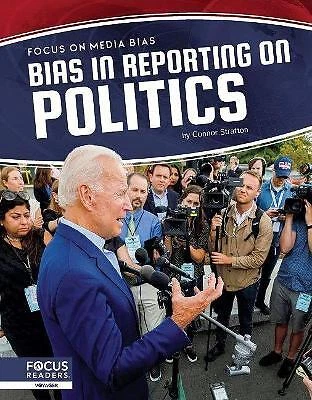 FOCUS ON MEDIA Bias: Bias in Reporting on Politics - 9781644938638 EUR ...