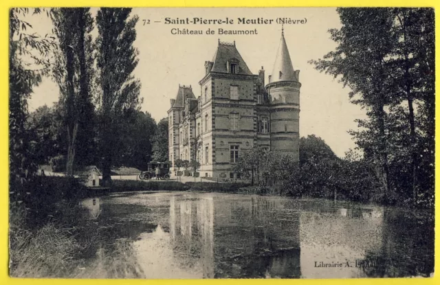 cpa SAINT PIERRE le MOUTIER (Nièvre) CHÂTEAU de BEAUMONT Marquis de Rasilly