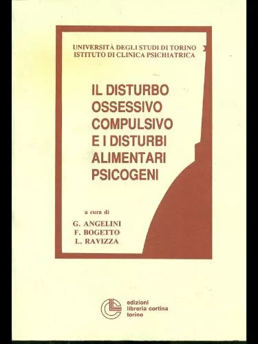 Il disturbo ossessivo compulsivo e i disturbi alimentari psicogeni, Cortina