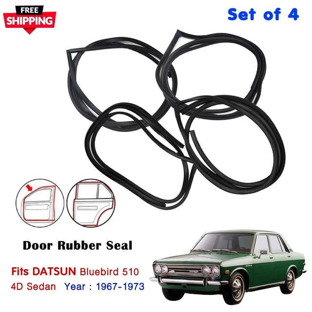 Set4 Door Rubber Weatherstrip Seal Front Rear For Datsun Bluebird 510 4D Sedan