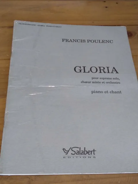 Gloria pour soprano solo choeur mixte et Orchestre – Francis Poulenc.