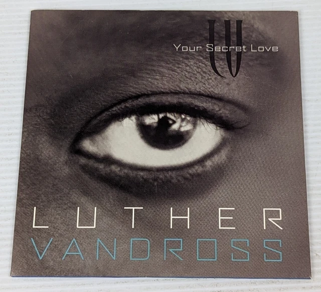 LUTHER VANDROSS YOUR SECRET LOVE (L2) 4 Track CD Single plus