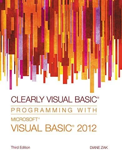 CLEARLY VISUAL BASIC: PROGRAMMING WITH MICROSOFT VISUAL By Diane Zak *BRAND NEW*