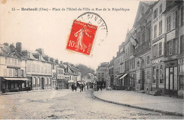 60 .n° 108627 . breteuil . cafe de france .hotel de ville .rue de la republiqu