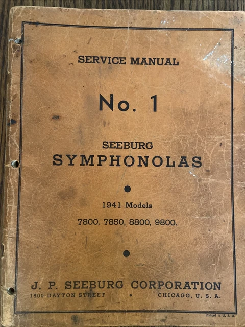 1941 Models SEEBURG SYMPHONOLA JUKEBOX SERVICE MANUAL 7800 7850 8800 9800