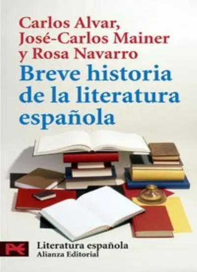 Breve Historia DA La Literatura Espanola (Libro de Bolsillo (Ali