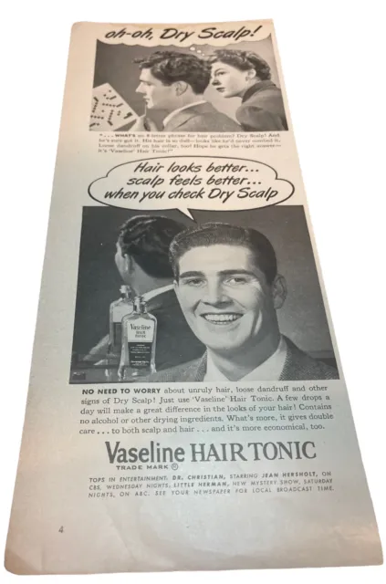 Vintage 1949 Vaseline Hair Tonic Print Ad 5.5” X 14” C .07