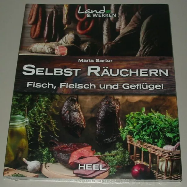 Sartor: Selbst Räuchern - Fleisch, Fisch und Geflügel (Rezepte Rezept-Buch) NEU!