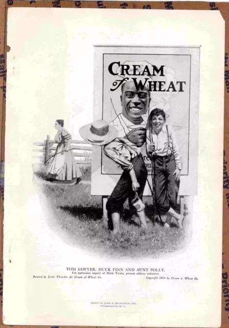 1918 CREAM OF Wheat Ad W/ Huck Finn Tom Sawyer Aunt Polly & Rastus ...