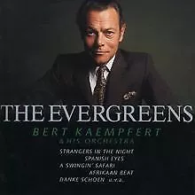 The Evergreens de Bert Kaempfert & His Orchestra | CD | état bon