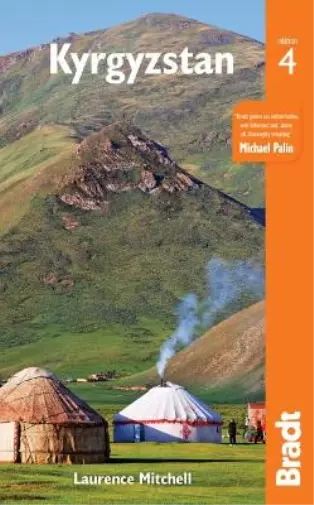 Laurence Mitchell Kyrgyzstan (Poche) Bradt Travel Guides