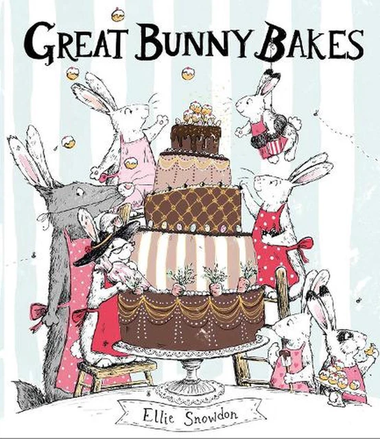 Great Bunny Bakes by Ellie Snowdon (English) Paperback Book
