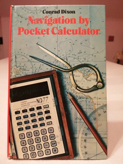 Navigation By Pocket Calculator - Conrad Dixon - Hp-67 Hp-97 Hp-41Cv Hp-41Cx