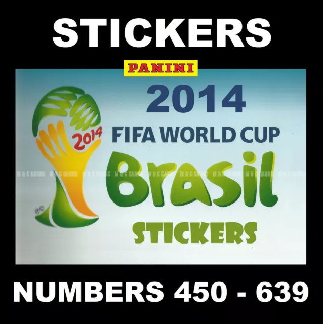 Panini World Cup 2014 STICKERS #450-639 Black Back