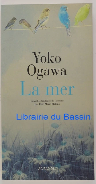 La mer Yoko Ogawa 2009