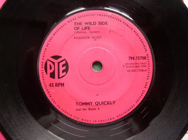 Tommy Quickly:   The Wild Side Of Life  7N 15708       Con Ex