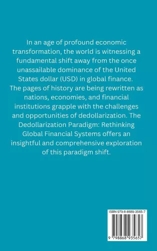 THE DEDOLLARIZATION PARADIGM: Rethinking Global Financial Systems ...