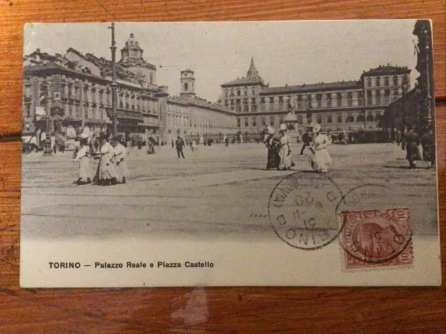 Cartolina Torino Città Piazza Castello e Palazzo Reale. Viaggiata 1910