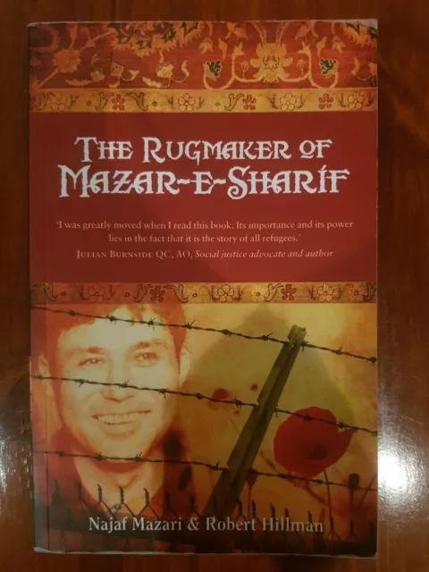 The Rugmaker of Mazar-E-Sharif by Najaf Mazari & Robert Hillman