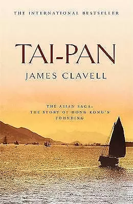 Tai-Pan: The Second Novel of the Asian Saga by James Clavell (Paperback, 1999)