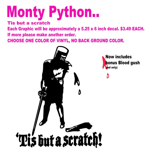 Glossy Car Decal 8.5x0.8 Inches "Tis But A Scratch" Vinyl Bumper Sticker - Funny Monty Python Quote Decal For Car, Laptop, Trailer Scratch And Sniff Stickers Pizza - Foto 4