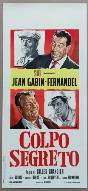 COLPO SEGRETO locandina poster Fernandel Jean Gabin 33 x 70 cm