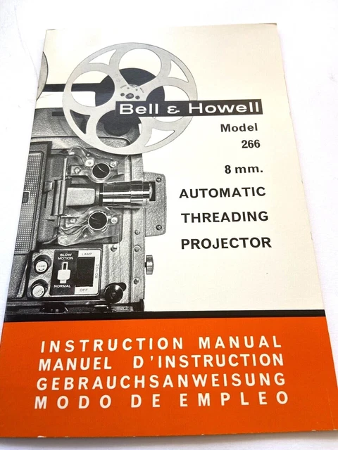 MODE D'EMPLOI PHOTO CINEMA PROJECTEUR BELL & HOWELL MODEL 266 8mm AUTOMATIC