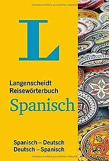Langenscheidt Reisewörterbuch Spanisch: Spanisch-Deutsch... | Buch | Zustand gut