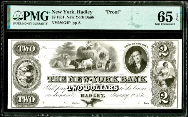 Saratoga N.Y. Jan 1, 1851 The New York Bank Hadley $2 PMG 65EPQ Unique Proof