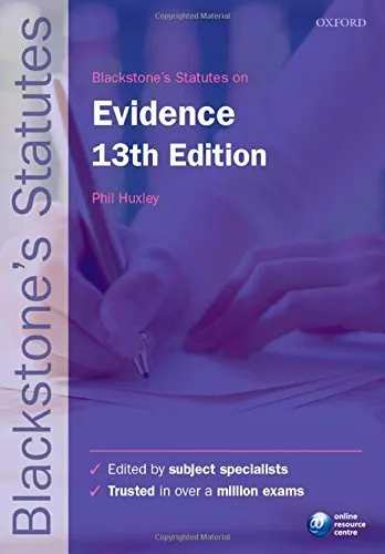 Blackstone's Statutes on Evidence 13/e (Blackstone's Statute Series) Book The