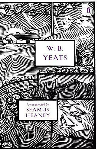 W. B. Yeats (Faber 80th Anniversary Edition) by W.B. Yeats, NEW Book, FREE & FAS