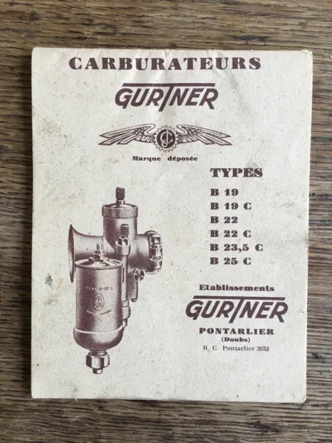 Catalogue Carburateurs Gurtner Types B19, B19 C, B22, B 22 C, B23,5 C, B25 C