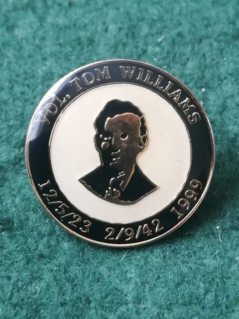 Irish Republican Volunteer Tom Williams Badge.