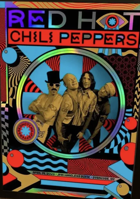 Red Hot Chili Peppers Foil Poster JMA Wireless Dome Syracuse, NY April 14, 2023