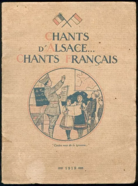 Chants d'Alsace... Chants Français - 1919