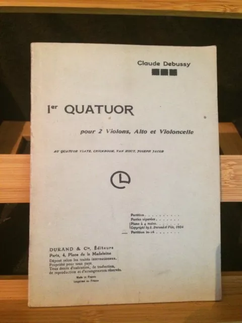 Claude Debussy Quatuor a cordes édition originale partition éditions Durand