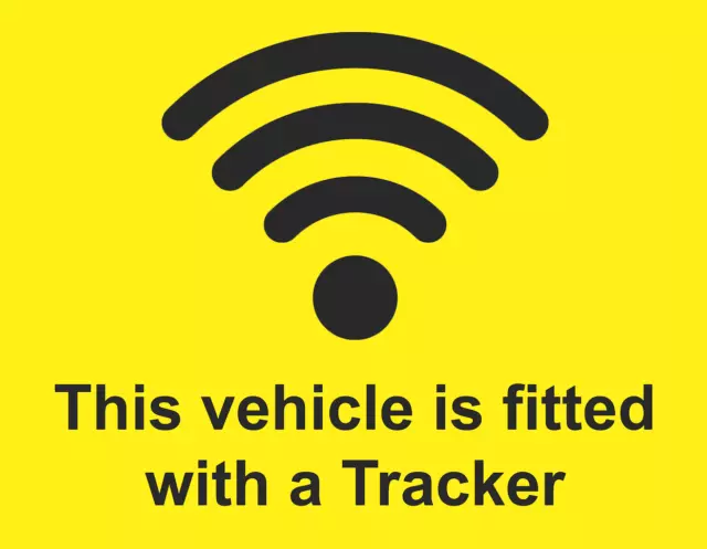 Warning This Vehicle Is Fitted With A Tracker Adhesive Sticker Sign 160mmx125mm* 2