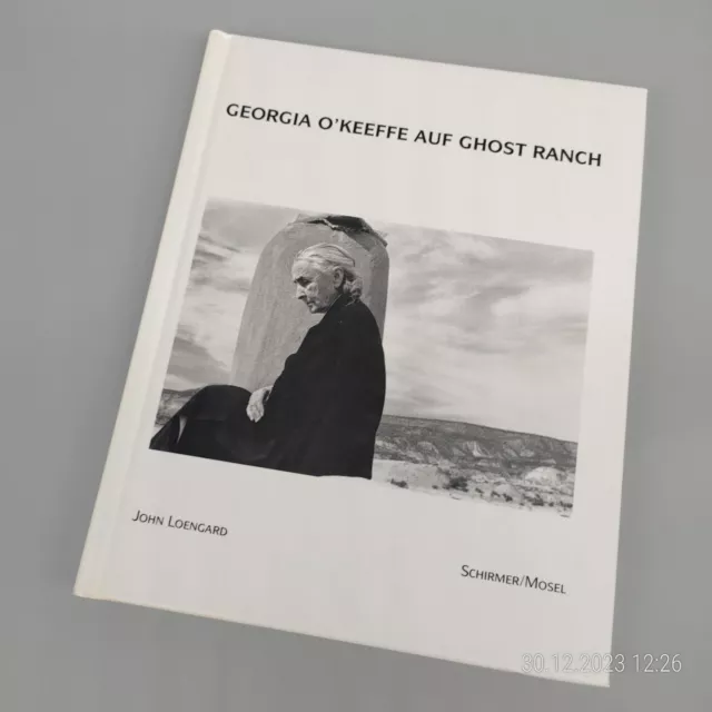 Loengard: Georgia O'Keeffe auf Ghost Ranch [1998] s/w Fotografie Essay wie neu